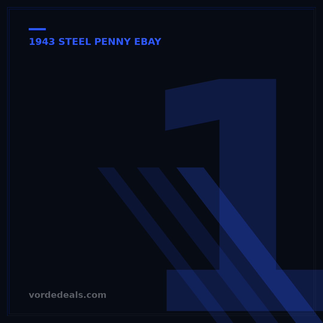 1943 Steel Wheat Penny on eBay: Your Guide to Authenticity & Value