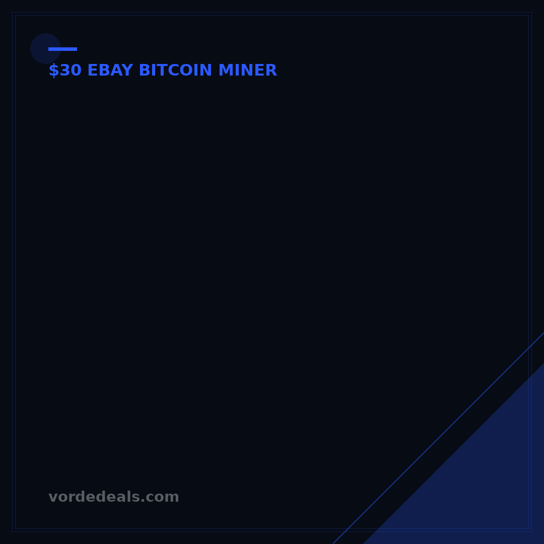 $30 eBay Bitcoin Miner: Unlock First Crypto Value