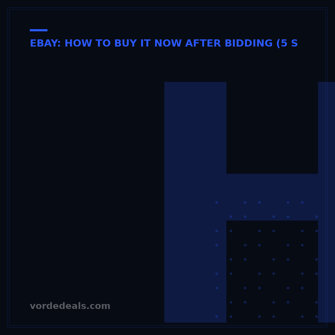 How to Add Buy It Now on eBay After Listing: 5 Expert Steps