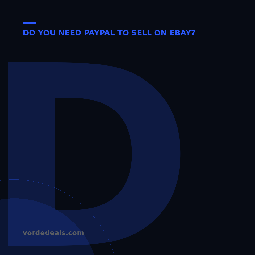 Do You Need a Business PayPal for eBay? 3 Key Seller Setup Steps