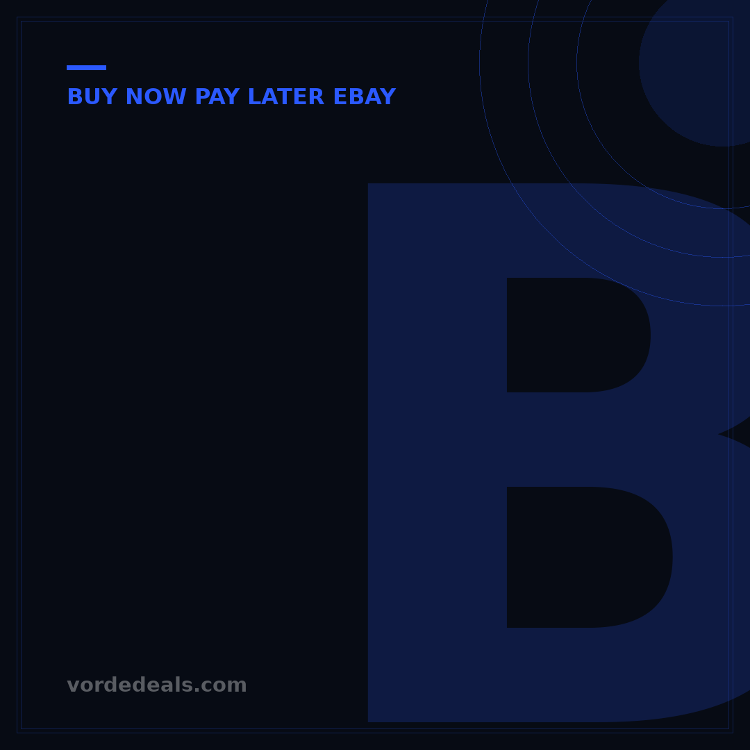 Buy on eBay & Pay Later: 5 Essential Steps to Checkout