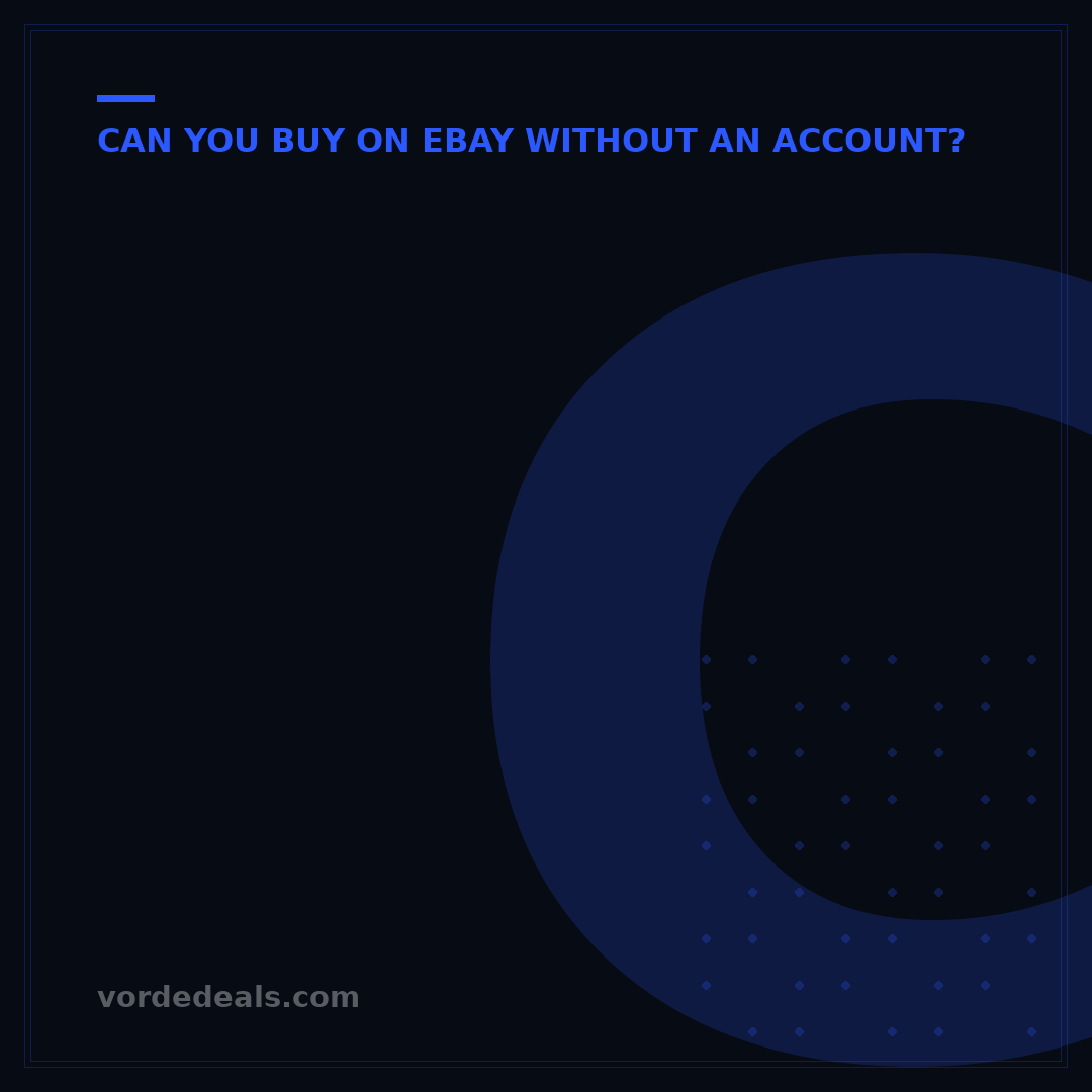 Can You Buy on eBay Without an Account? 7 Key Answers