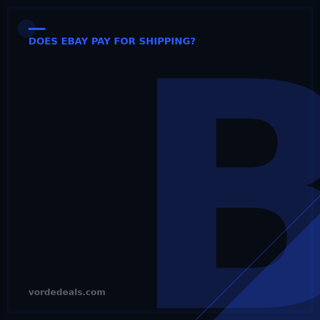 Buyer Pays Shipping on eBay: 7 Strategies for Sellers