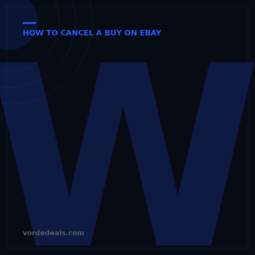 When Can I Cancel an eBay Order? 5 Key Scenarios