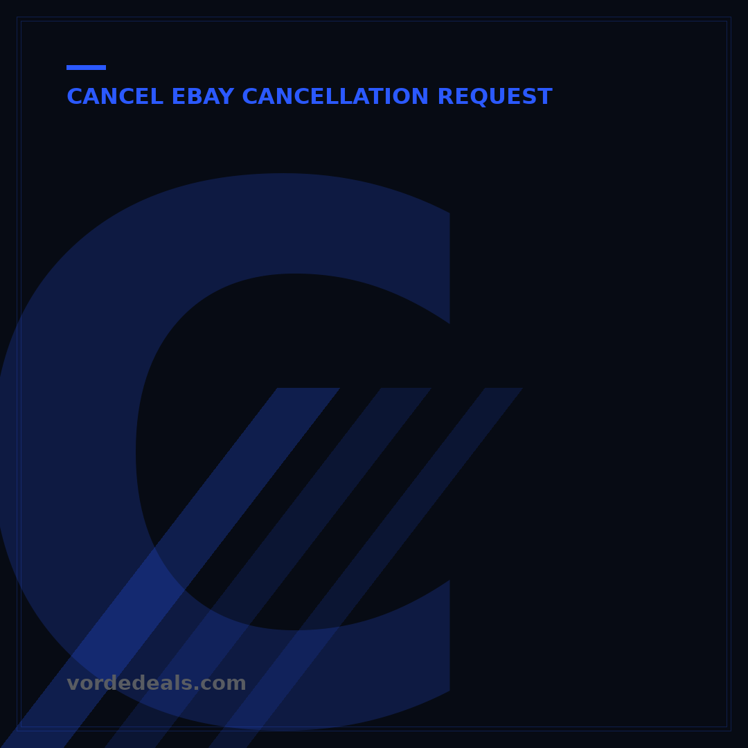 Can I Cancel an Item on eBay? Your 5-Step Guide