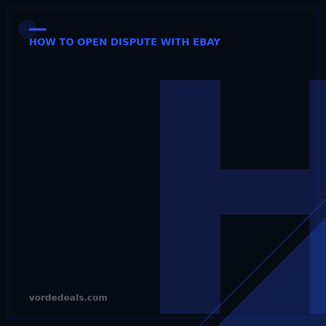 How to Close a Dispute on eBay: 5 Essential Steps for Resolution