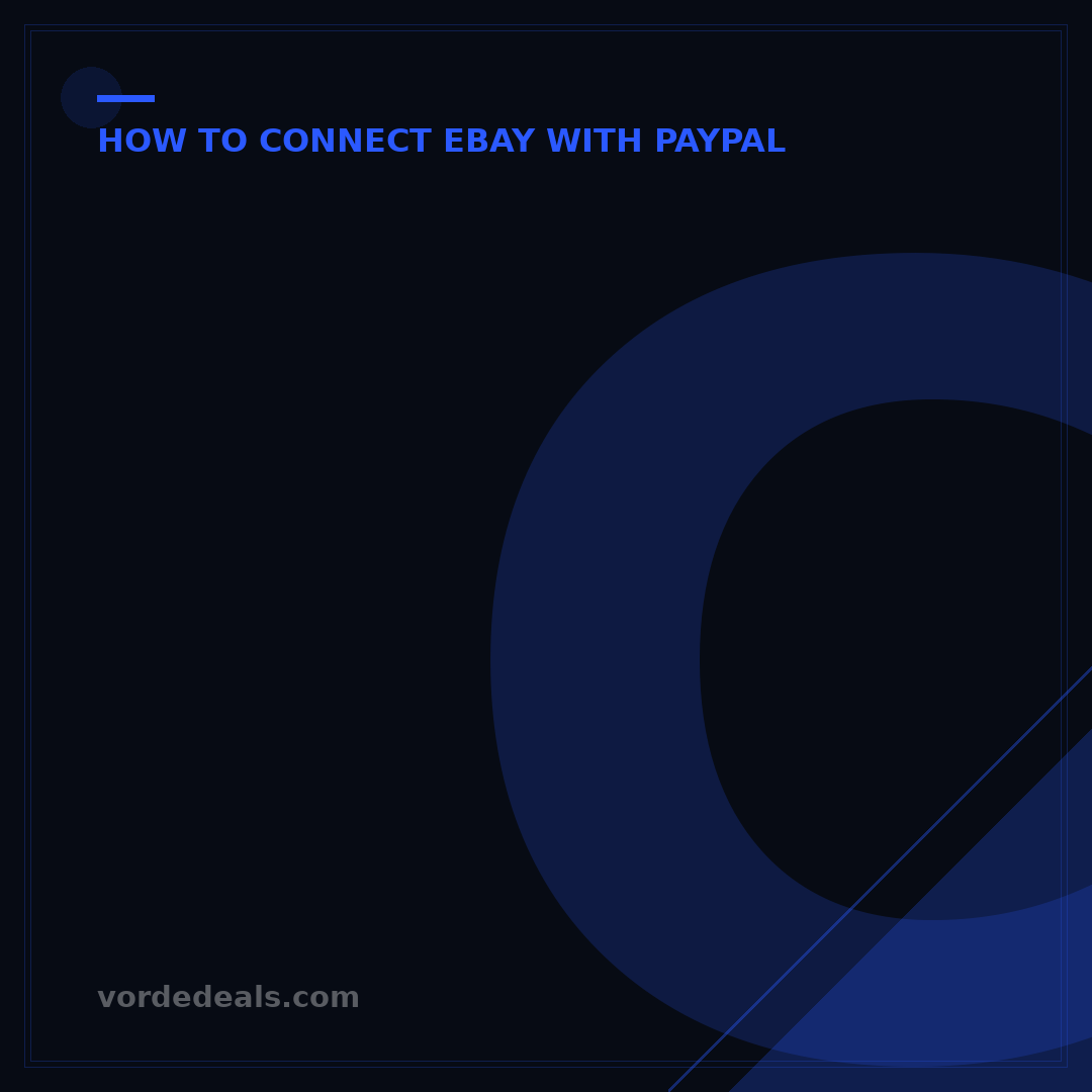 Connect PayPal to eBay for Selling: Your 5-Step Setup Guide
