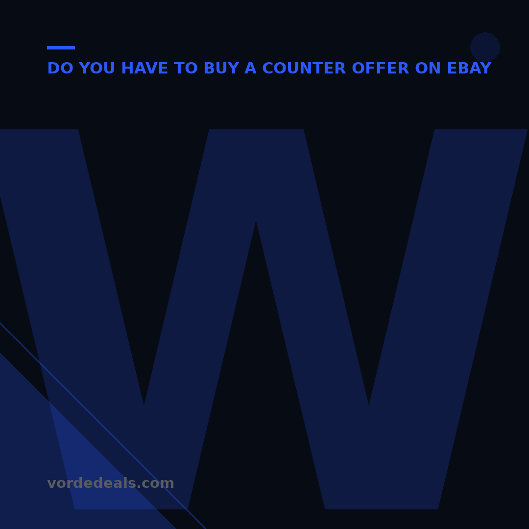 What is a Counter Offer on eBay? 5 Key Insights