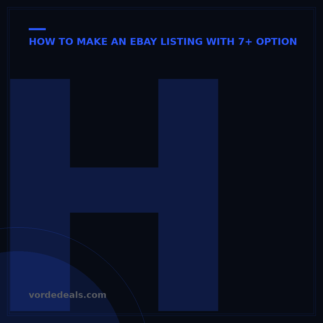 How to Create a Great eBay Listing: 7 Steps to Boost Sales