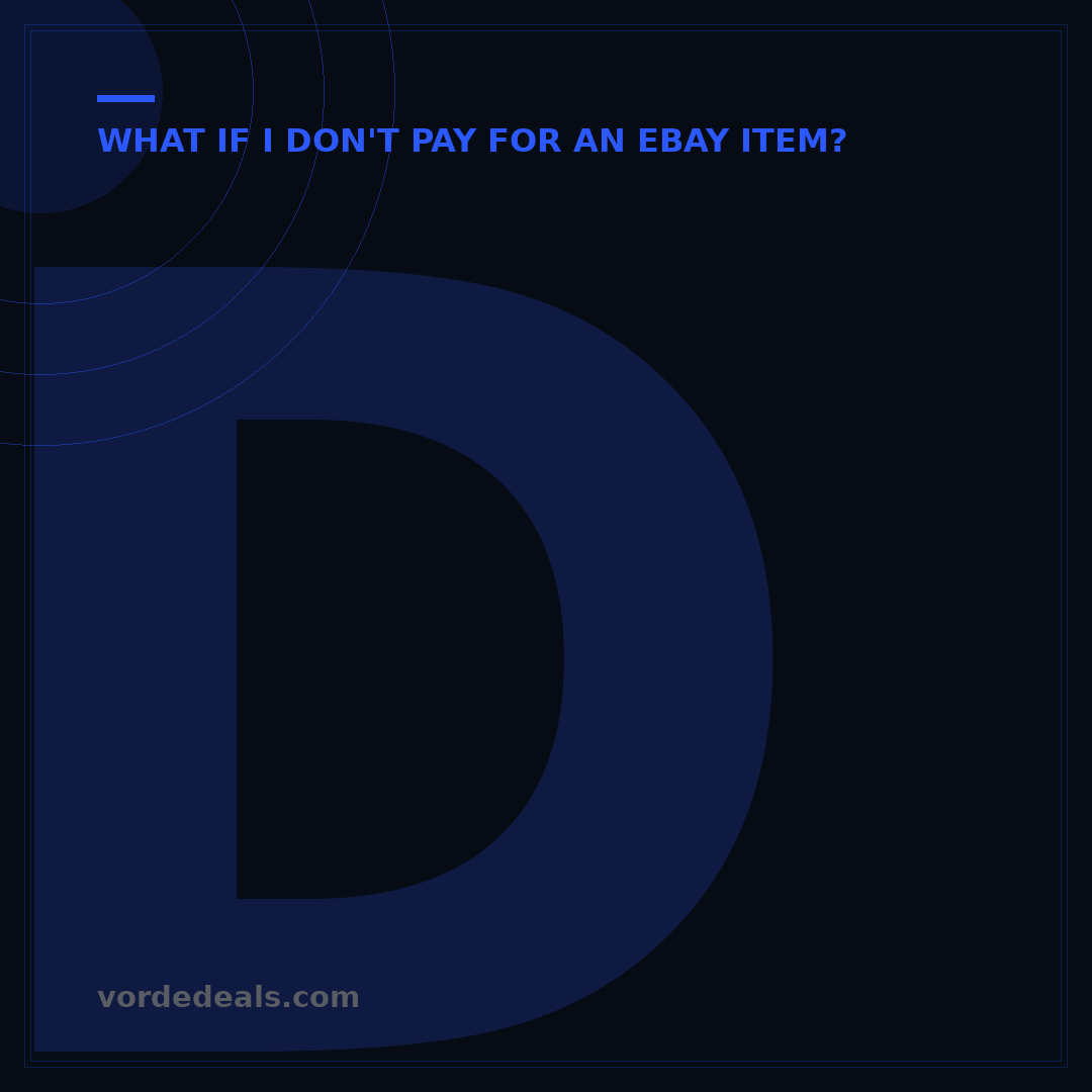 Don't Pay for eBay Item? 5 Consequences You Must Know