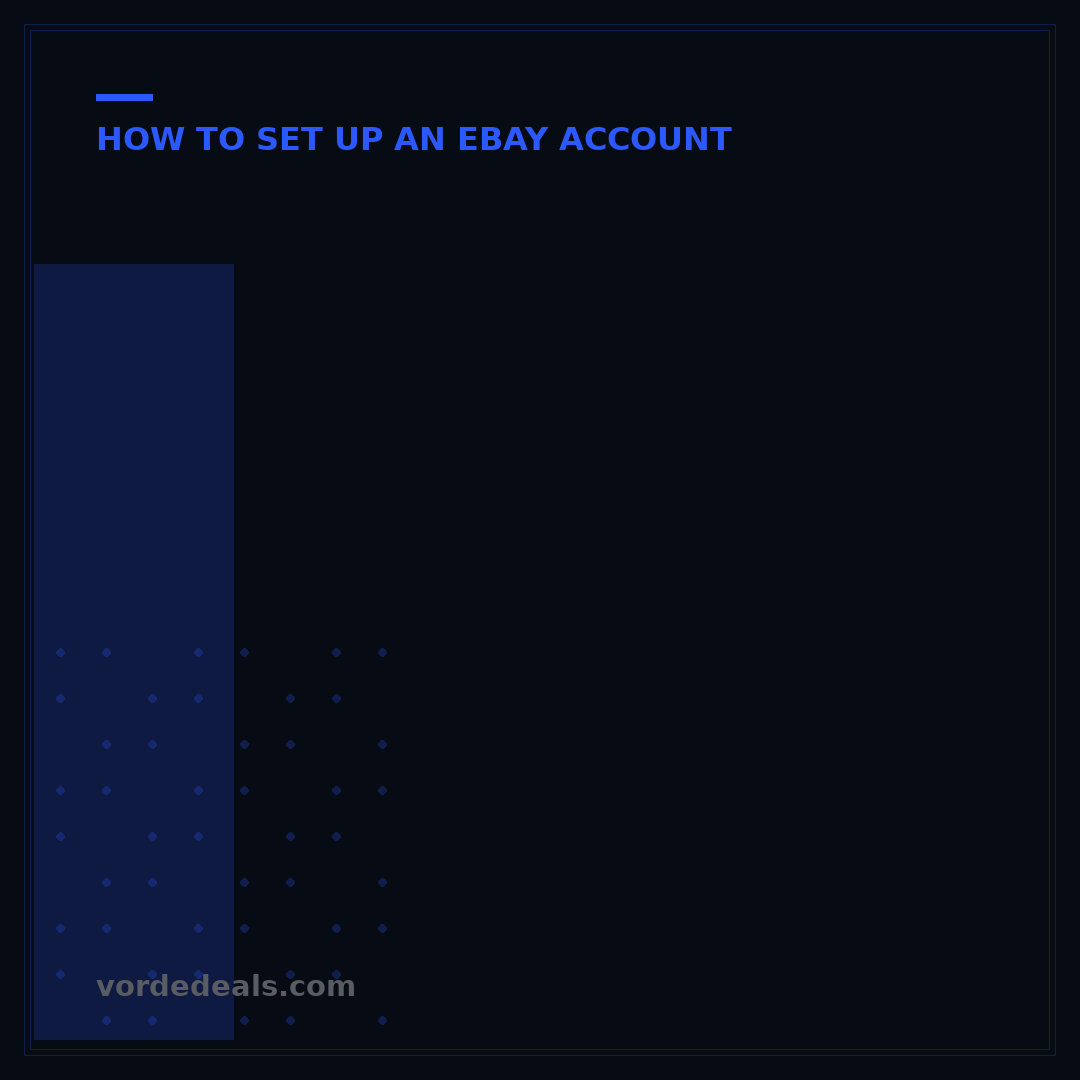Is it Easy to Set Up an eBay Account? 5 Steps for Sellers