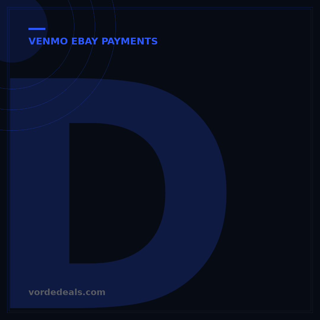 Does eBay Accept Venmo? The Ultimate 2024 Guide