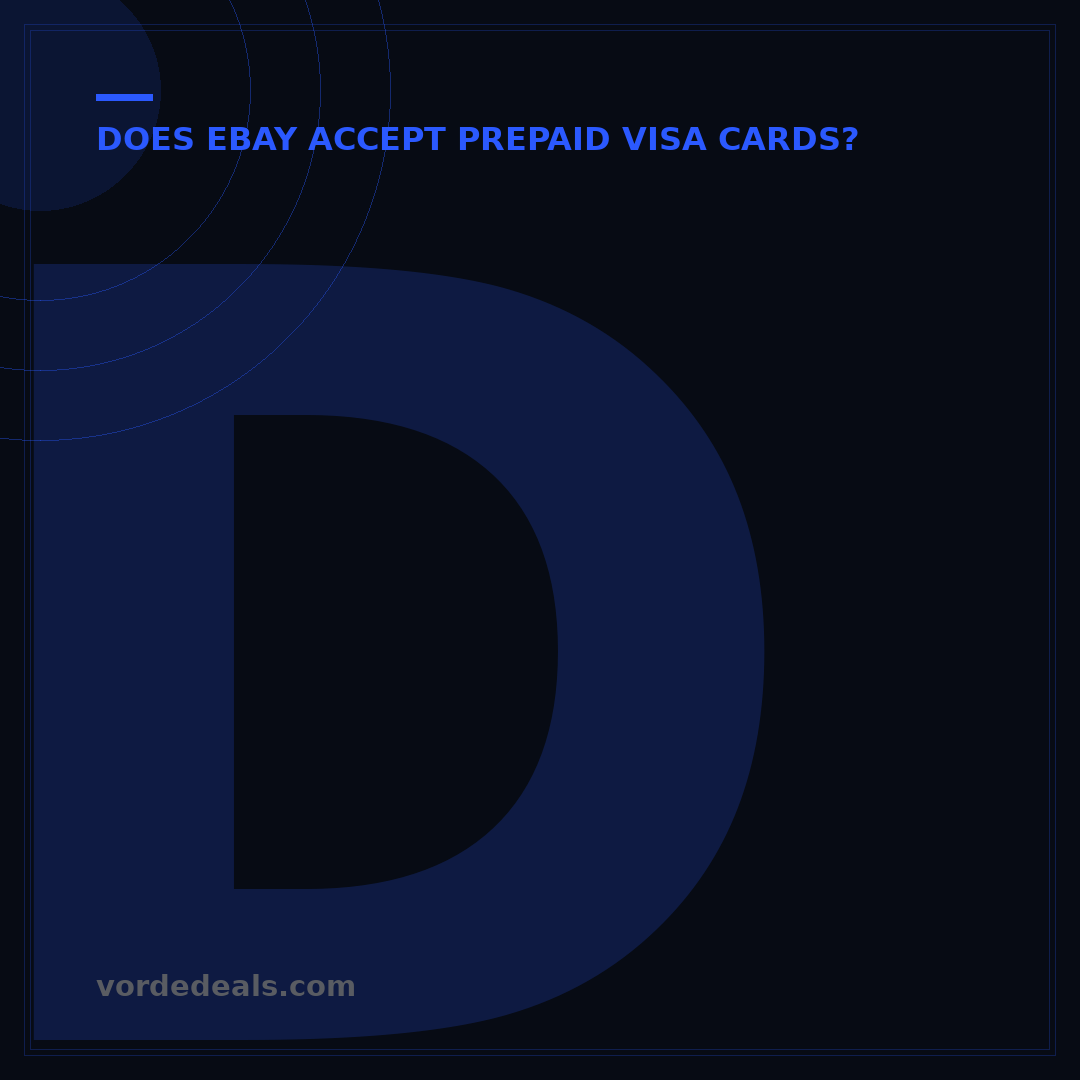 Does eBay Accept Visa Debit Cards? Your 2024 Buyer's Guide