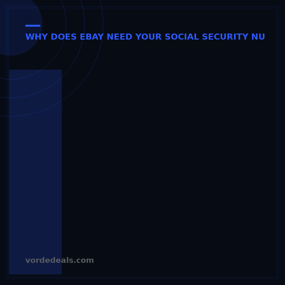 Is eBay Asking for Social Security Number? 5 Key Reasons