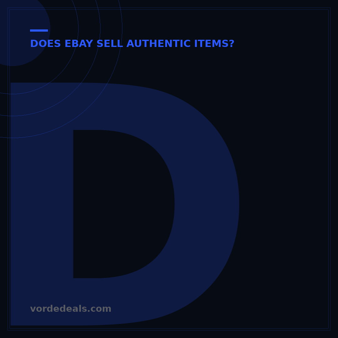 Does eBay Sell Authentic Products? 7 Buyer Protections