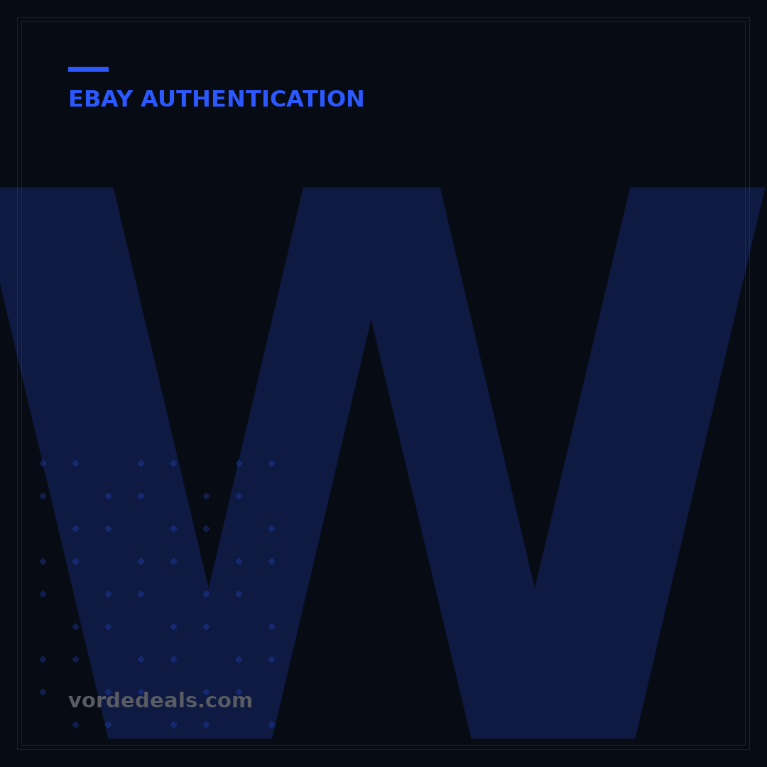 Where is eBay Authentication? 3 Key Locations & Process Explained