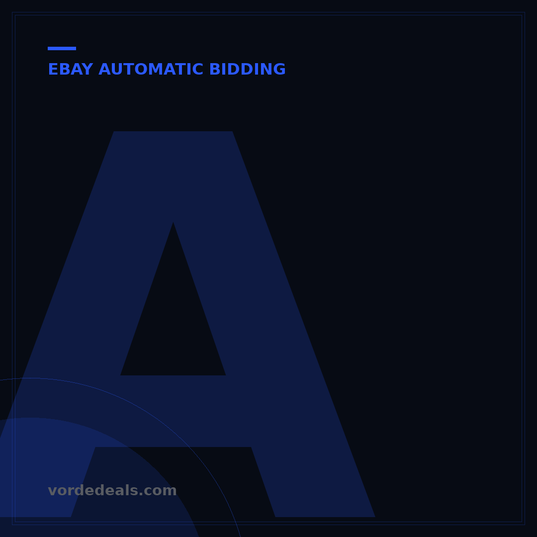 Activate eBay Automatic Bidding: 5 Steps to Maximize Wins