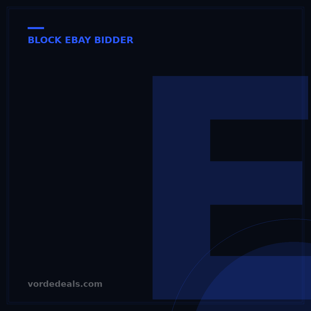 eBay Block: 5 Steps to Manage Buyers & Block Bidders