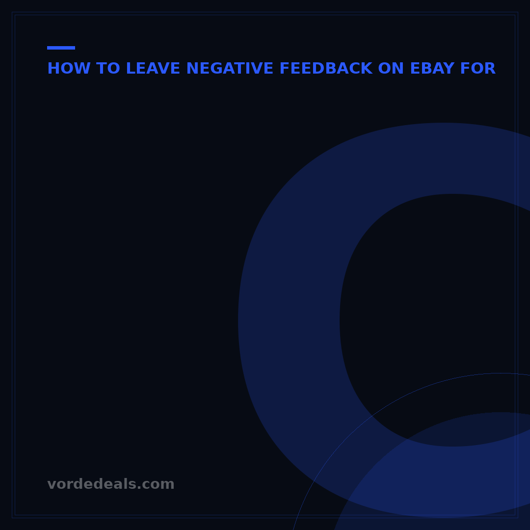 Can eBay Buyer Leave Negative Feedback After Case Closed? 7 Key Rules