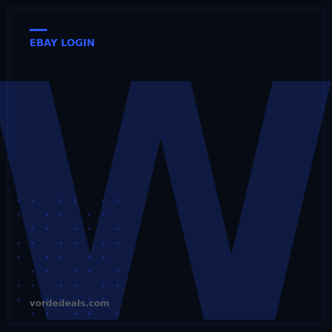 www ebay com Login: 5 Steps to Access Your Account Securely