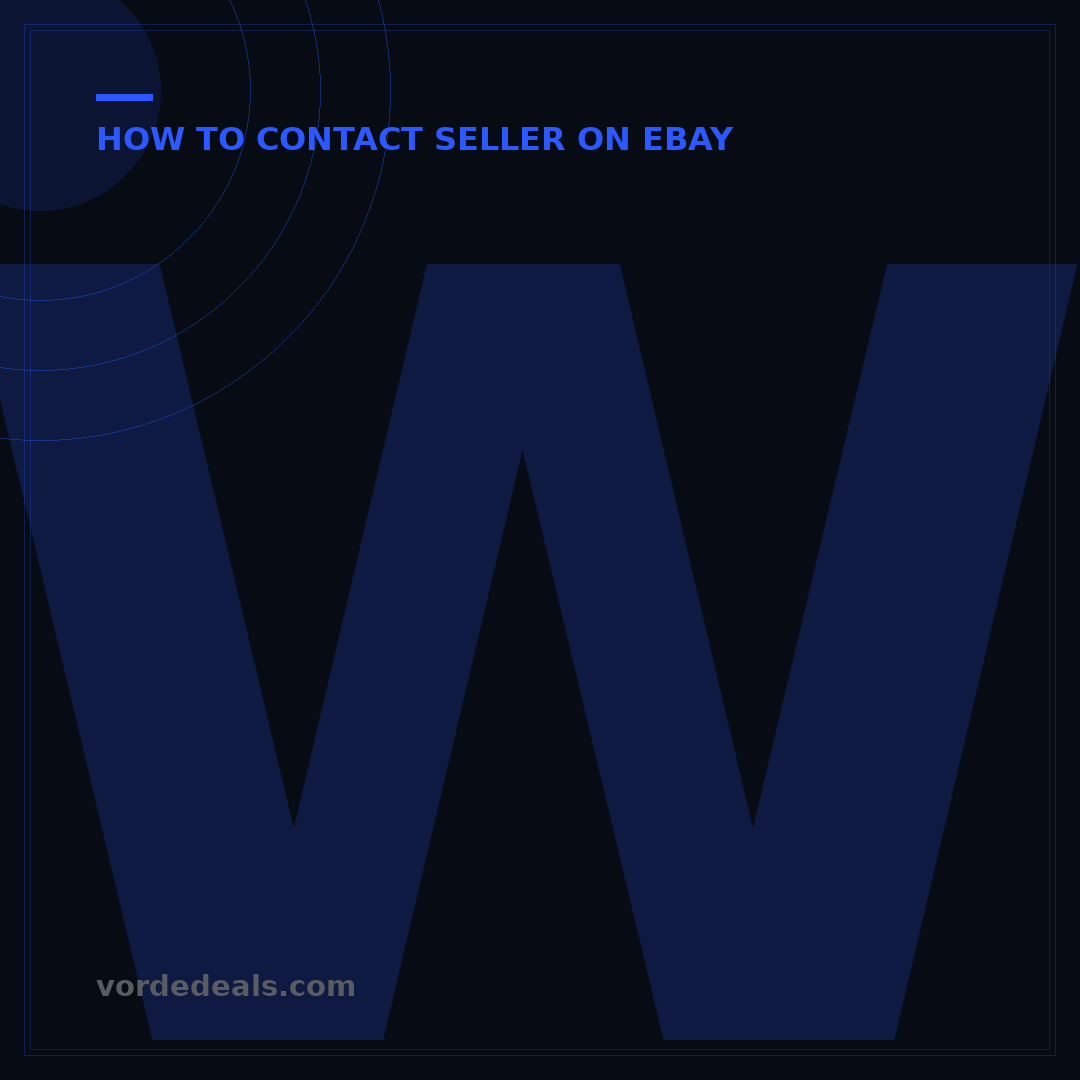 Why Can't I Contact Seller on eBay? 5 Fixes & How-Tos