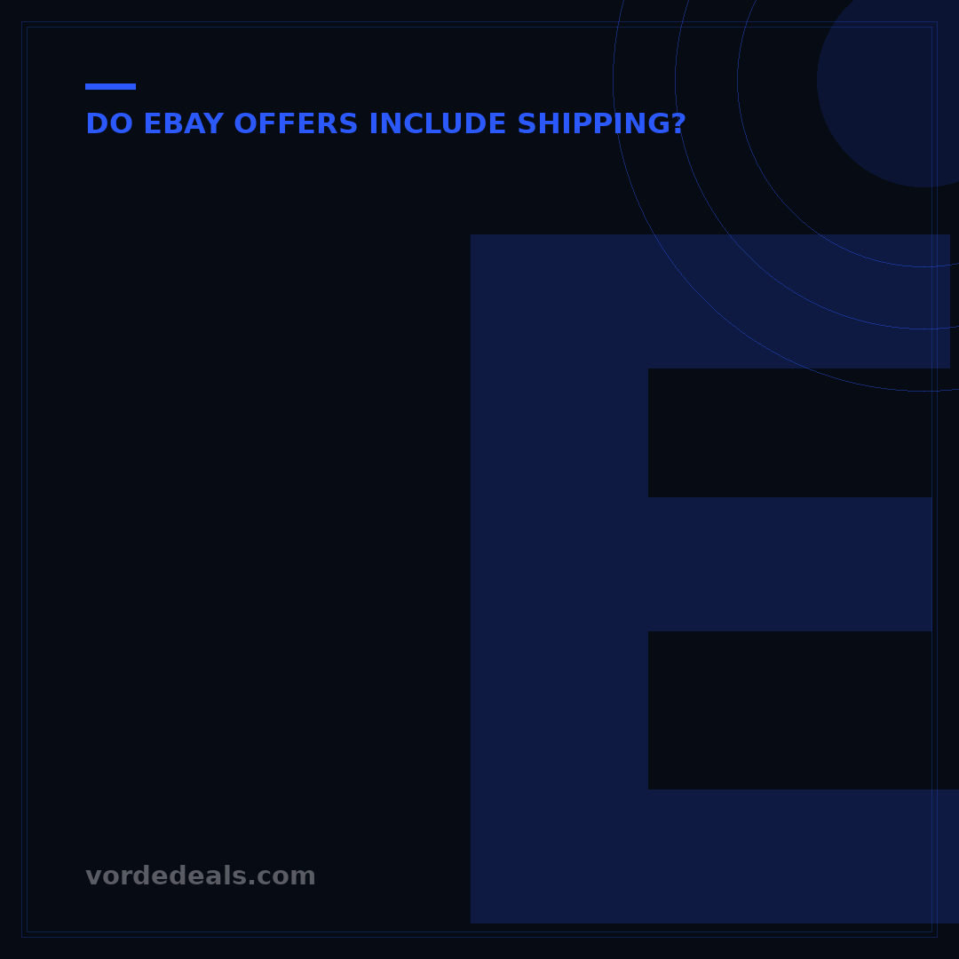 eBay Counter Offer: Does It Include Shipping? 5 Key Facts