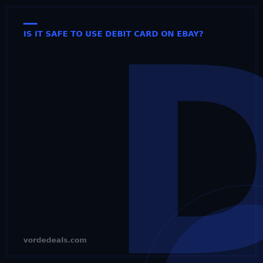 Does eBay Have a Debit Card? Your 2024 Guide to Secure Payments