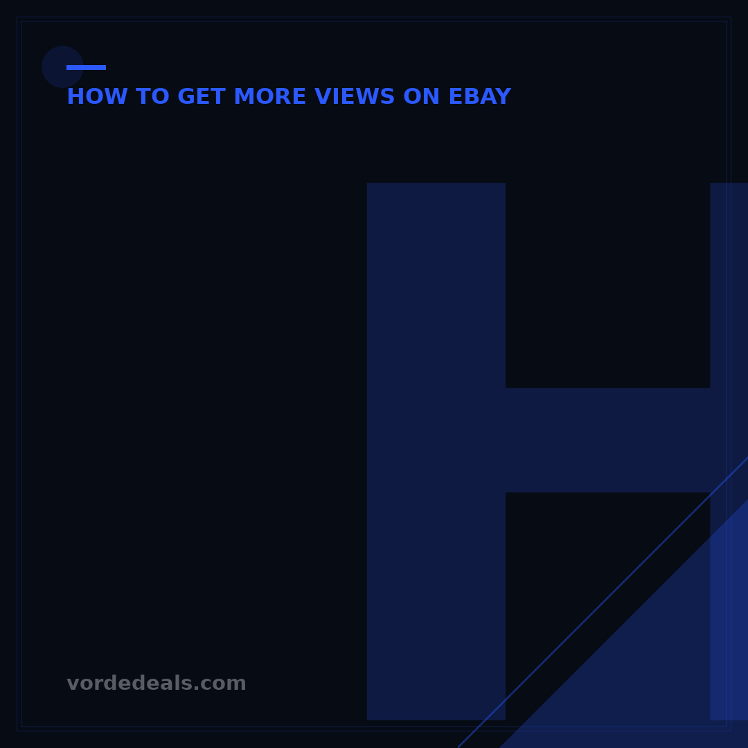 How to Get More Exposure on eBay: 7 Proven Strategies for Sellers