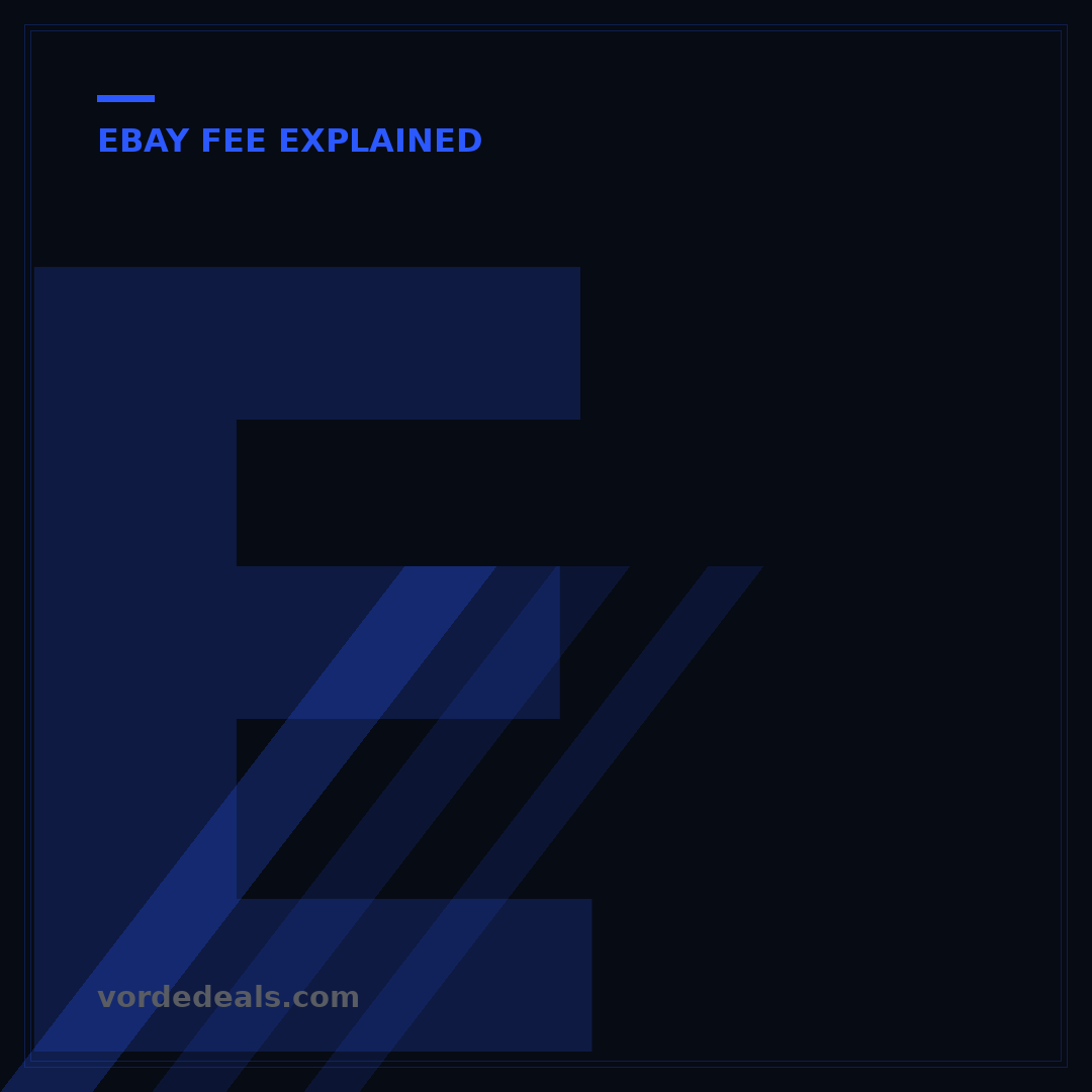eBay Fee Explained: Your 2024 Costs & Savings Guide