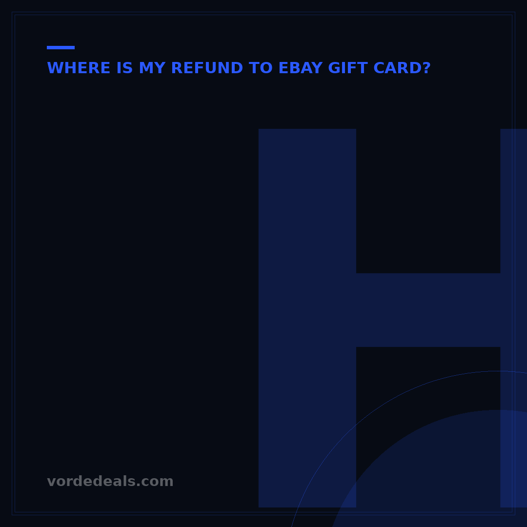 How to Get a Refund on an eBay Gift Card: 3 Key Scenarios
