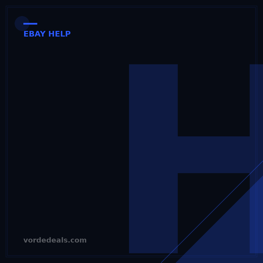 How to Ask eBay for Help: 5 Steps for Quick Resolution