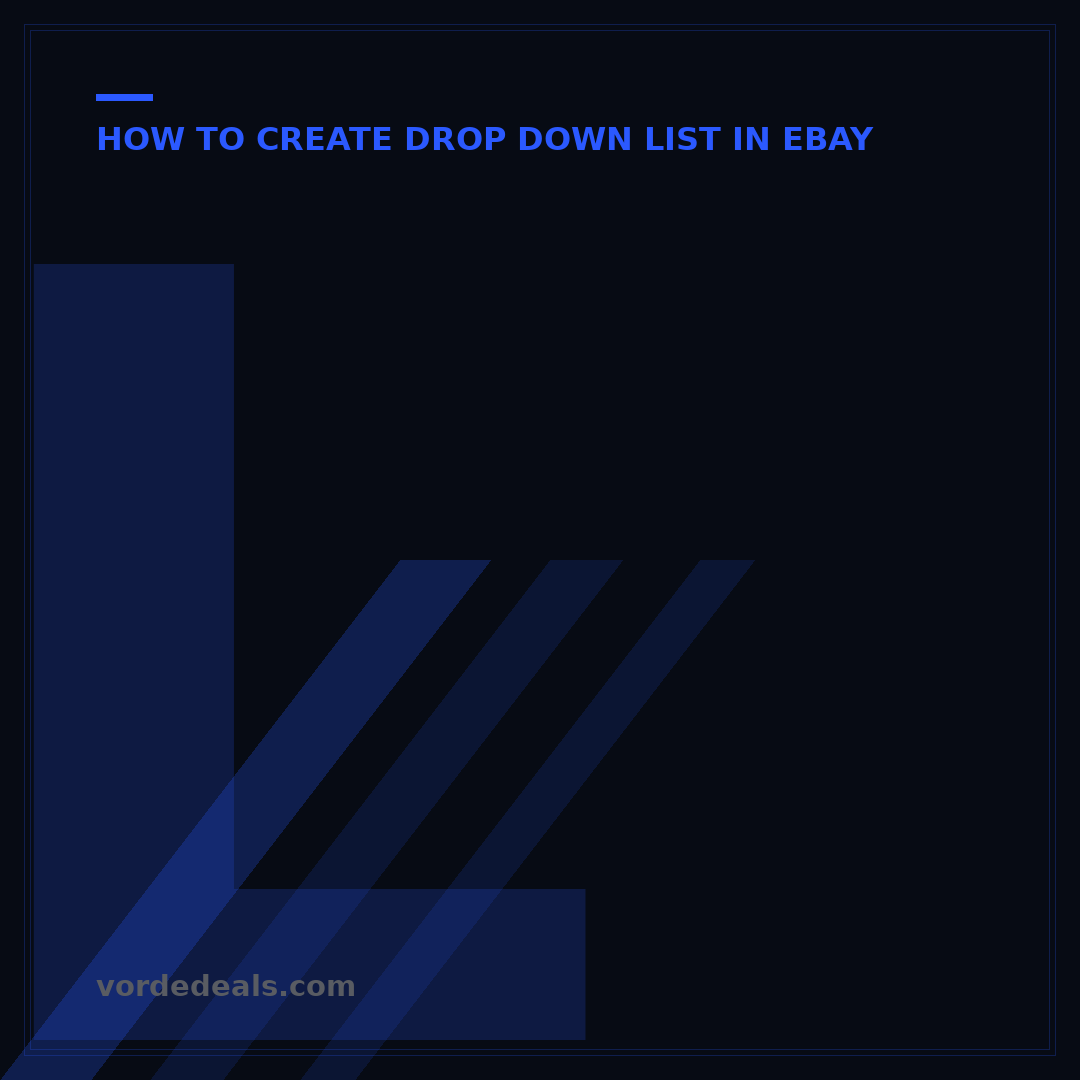 List on eBay with Drop-Down Menu: 5 Steps to Efficient Product Variations