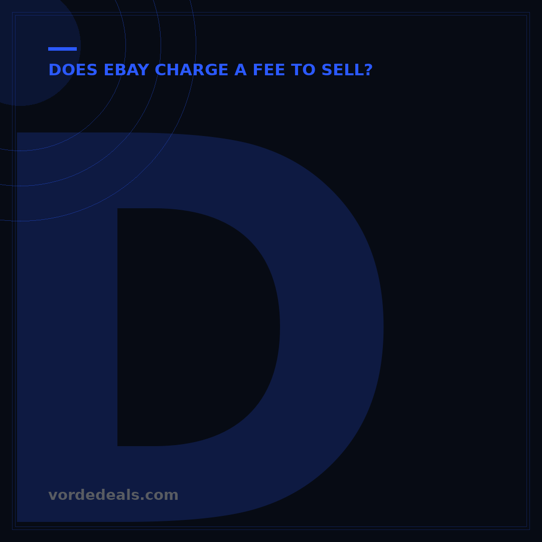 Does eBay Charge a Monthly Fee? 0 for Most Sellers