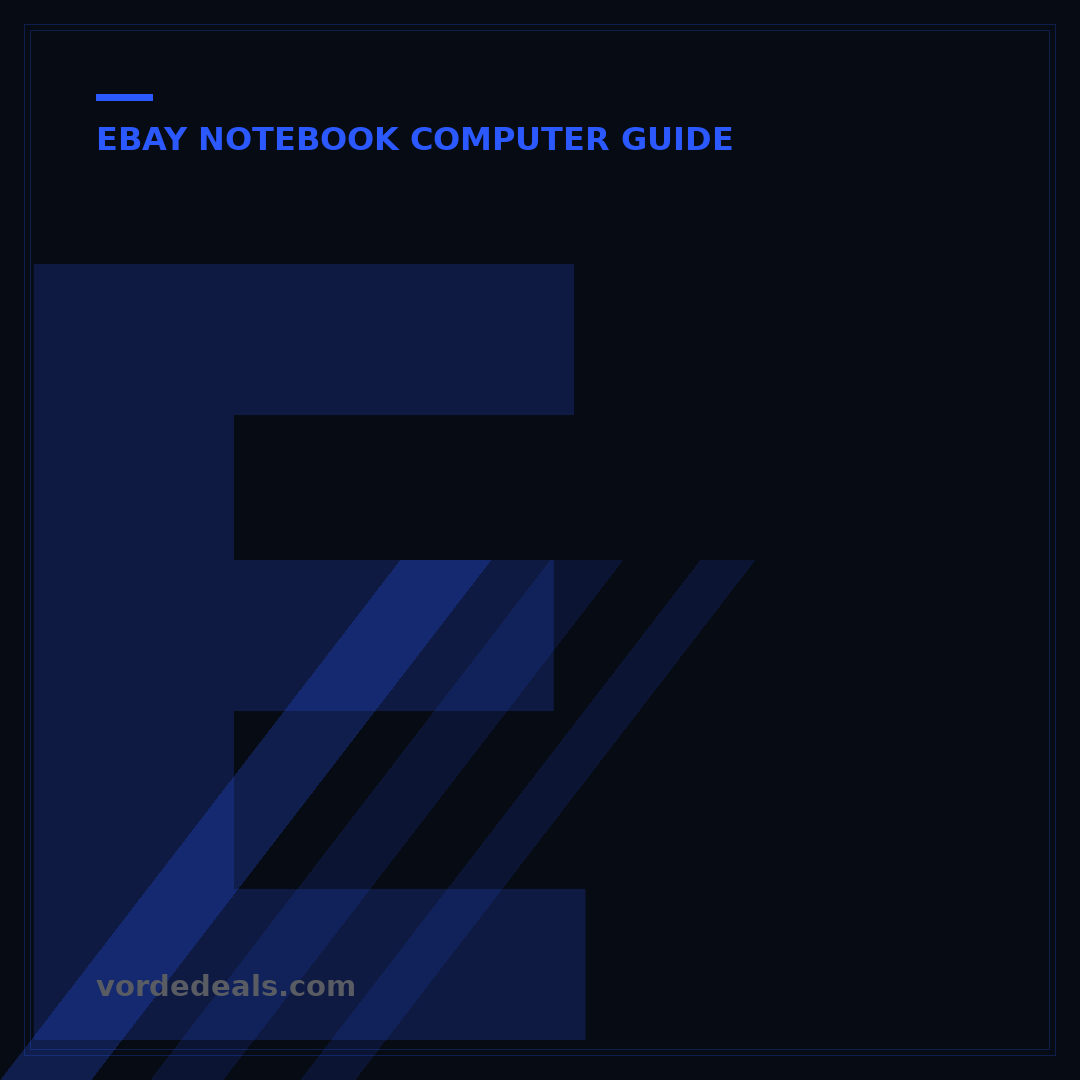 eBay Notebook Computer Guide: Smart Buying & Selling Tips