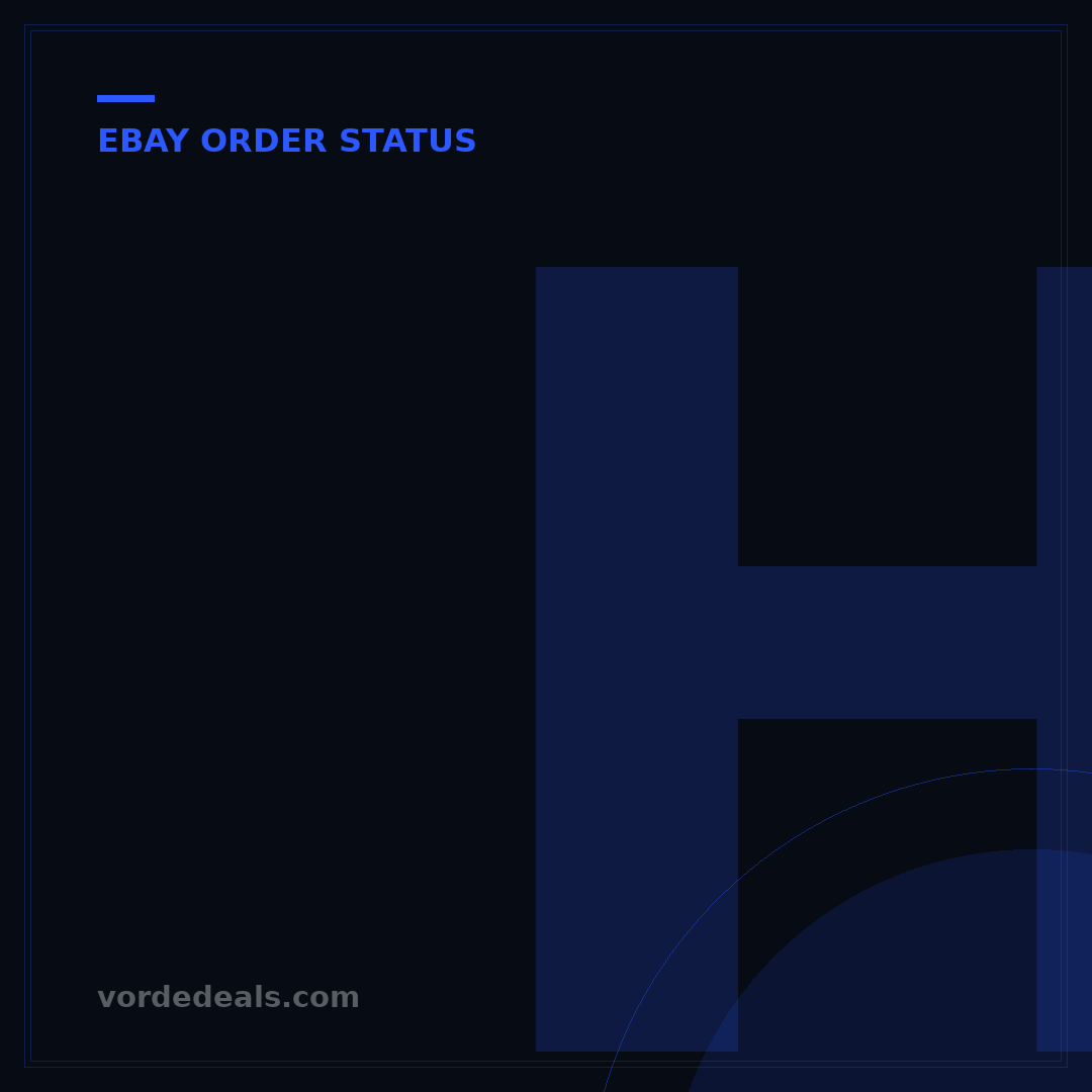 How to Know When Your eBay Order is Coming: 5 Key Ways