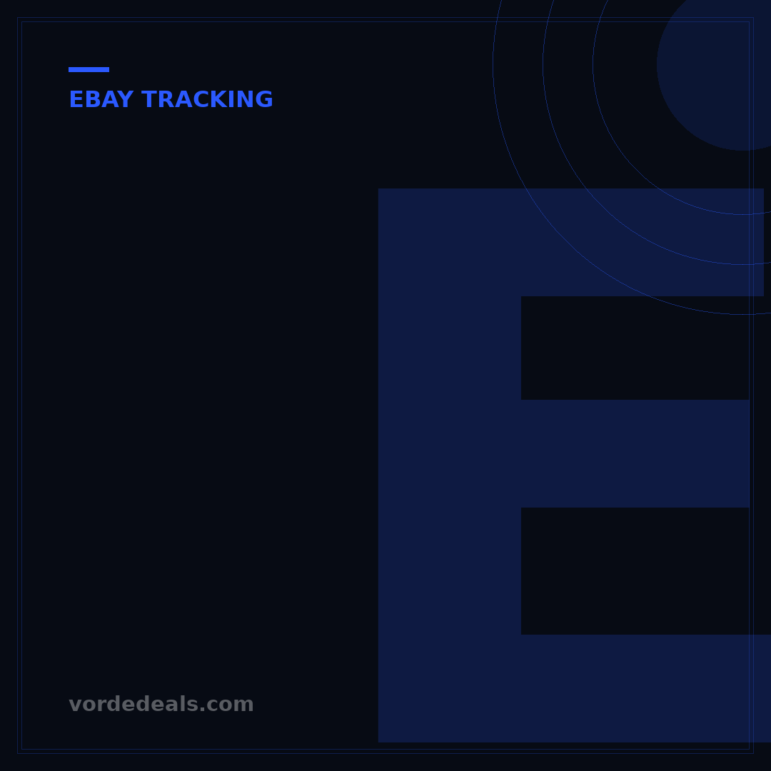 eBay Package Tracking: 5 Essential Steps for Buyers & Sellers
