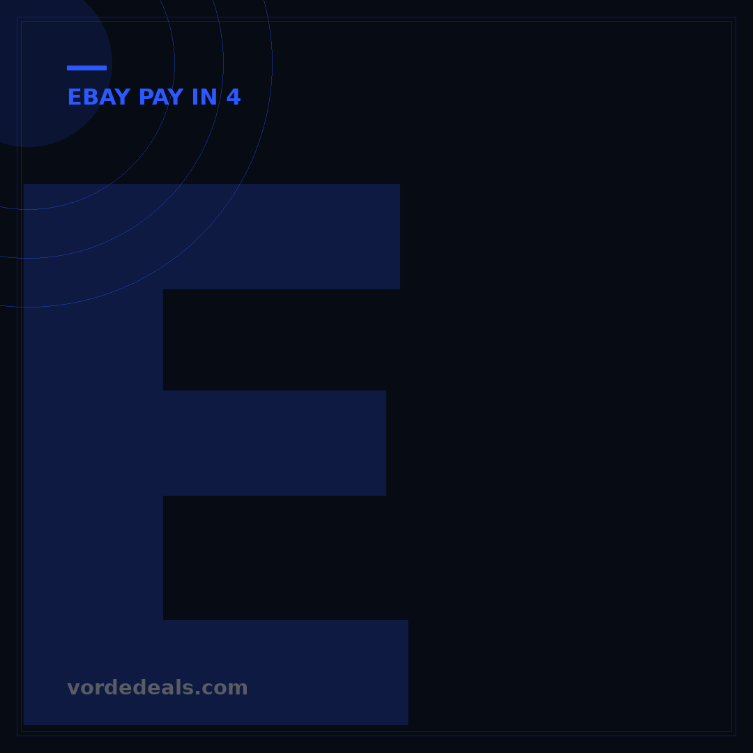 eBay Pay in 4: Your 3-Step Guide to Smarter Shopping