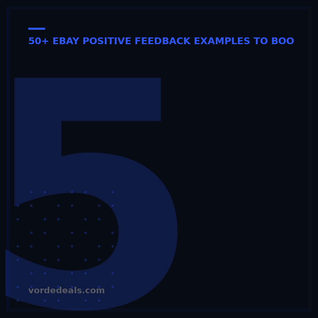 50+ eBay Positive Feedback Examples to Boost Your Reputation