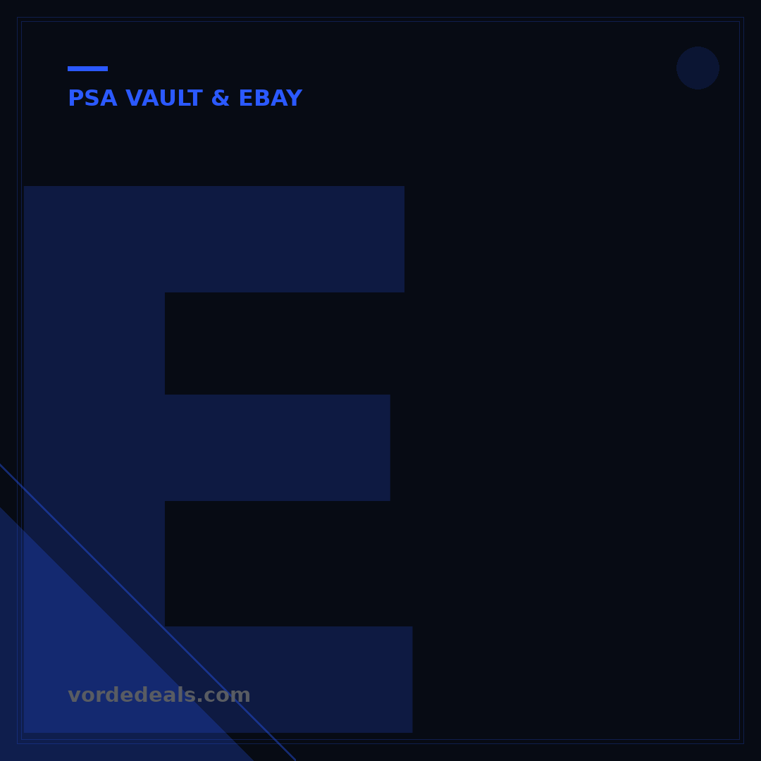 eBay PSA Vault: How It Works & 5 Key Benefits