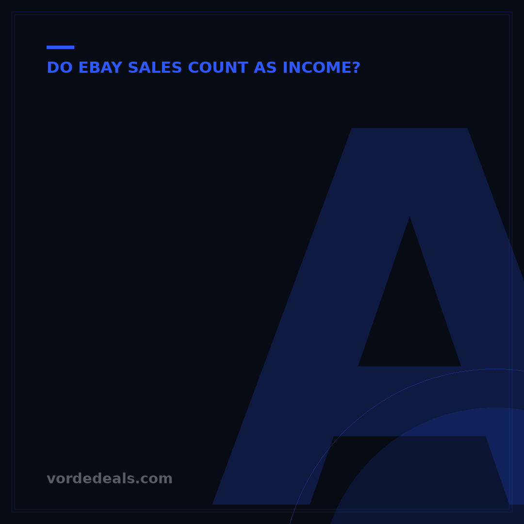 Are eBay Sales Considered Income? 5 Critical Tax Rules You Must Know