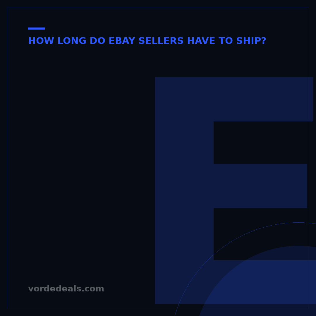 eBay Shipping Time: How Long Sellers Have Post-Payment (3-Day Rule)