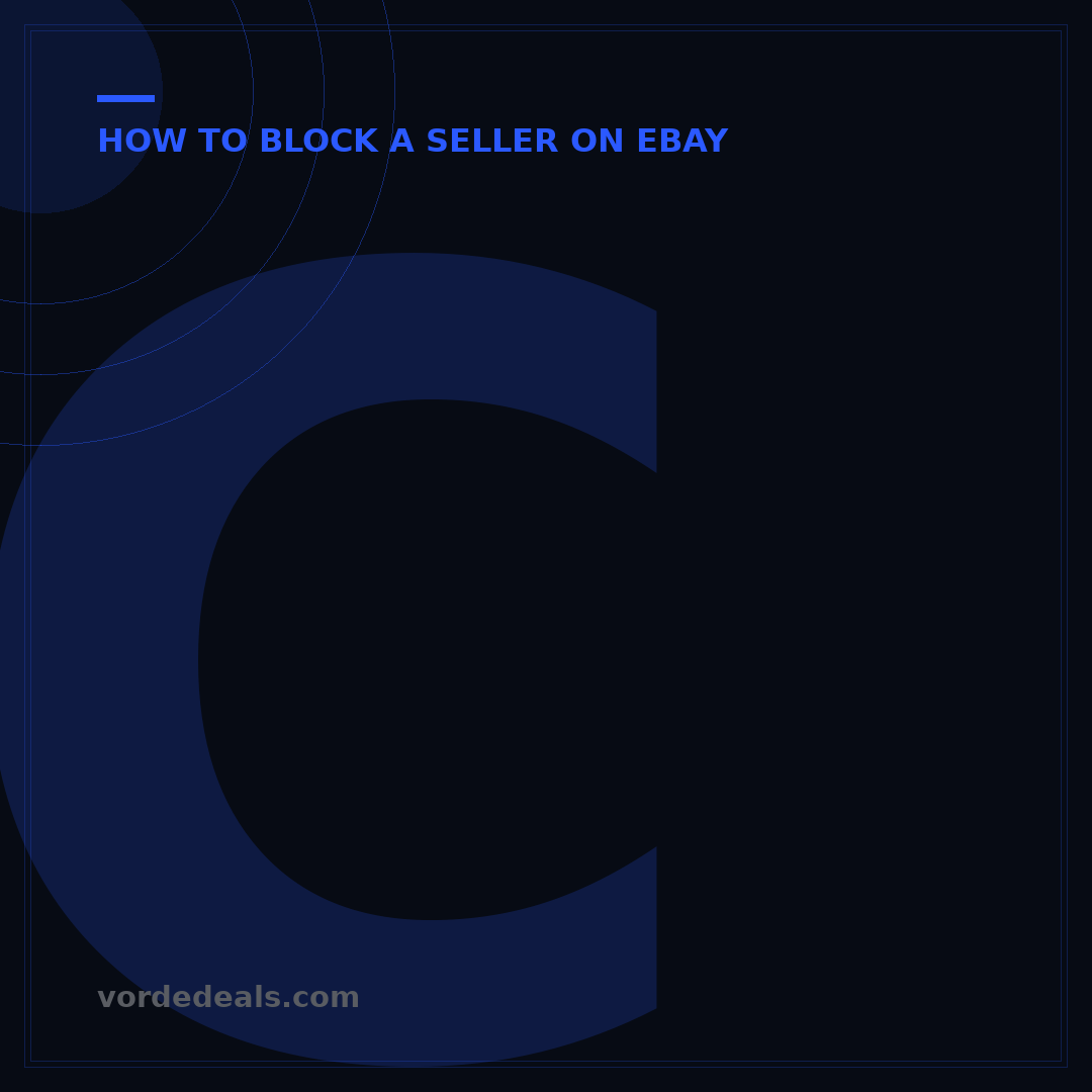 Can eBay Sellers Block Buyers? 5 Seller Protection Features