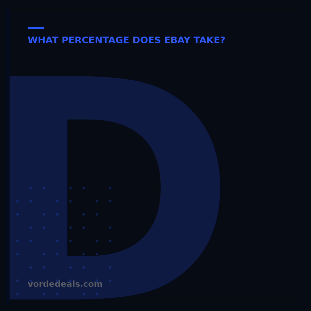 Does eBay Take a Percentage? Your 2024 Guide to Selling Fees