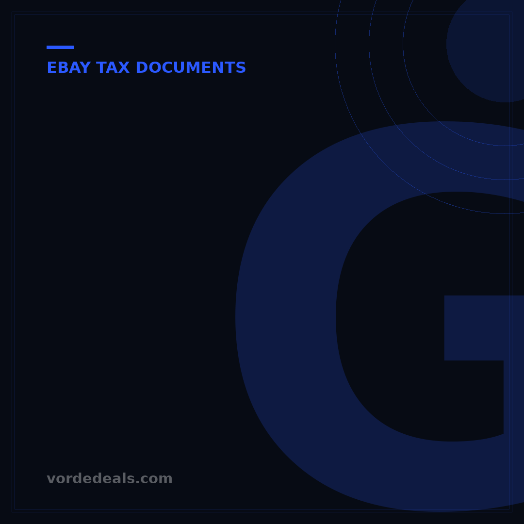 Get eBay Tax Docs: 4 Easy Steps for 2024 Sellers