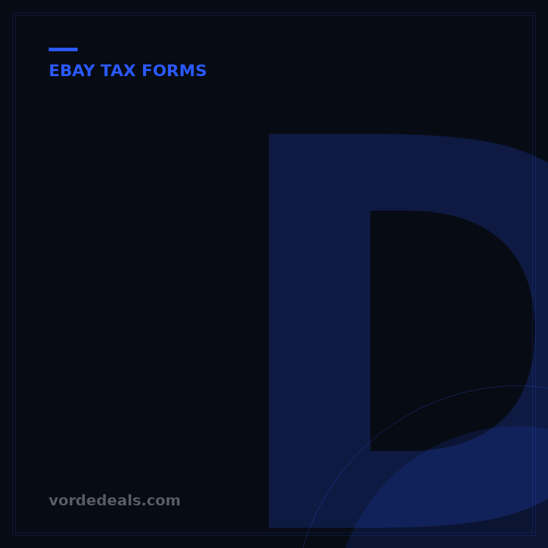 Does eBay Send Tax Forms? Your 2024 Guide