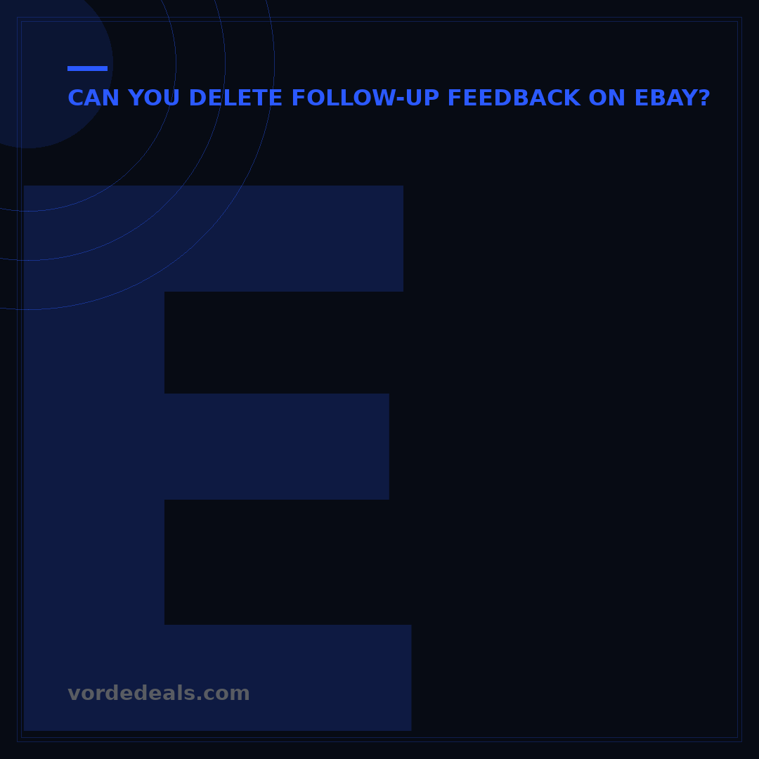 eBay Withdraw Feedback: 5 Steps to Successfully Remove or Change
