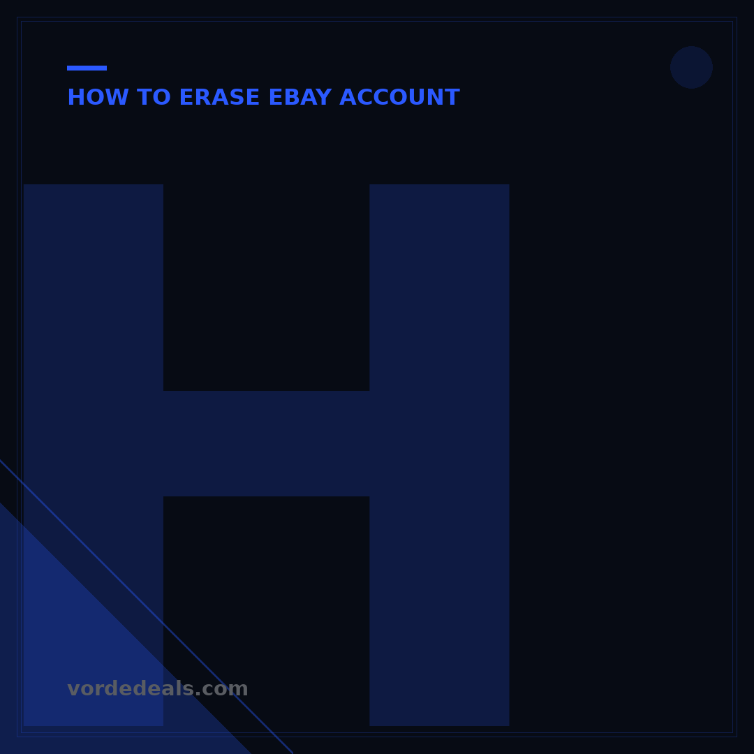 How to End Your eBay Account: 5 Steps for Permanent Closure