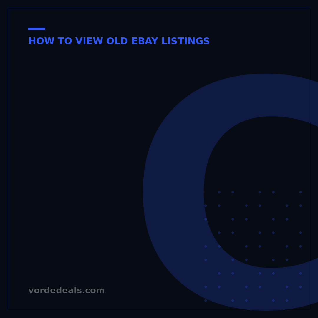 Can You Find Old eBay Listings? 5 Proven Methods