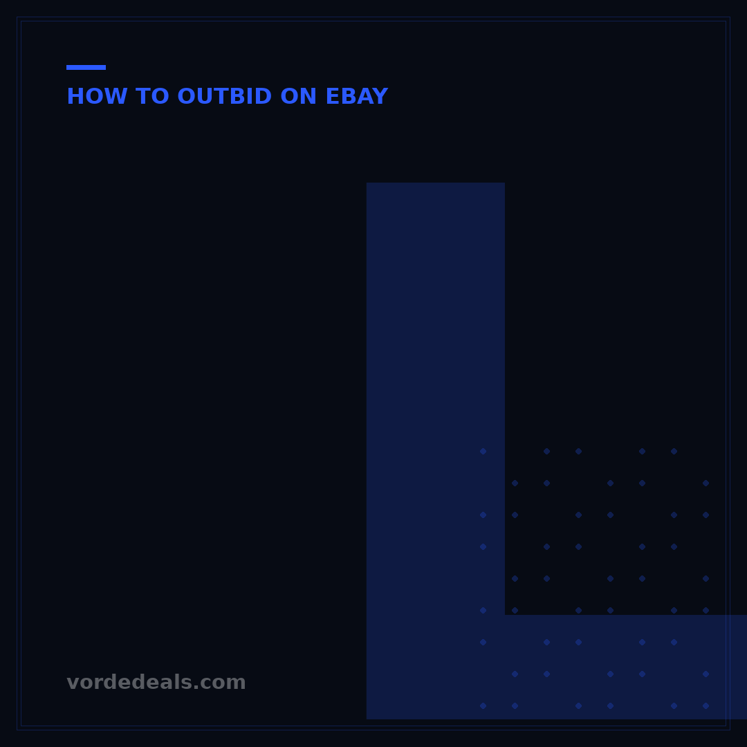 Last Second eBay Bidding: 5 Proven Tactics to Outbid Competitors