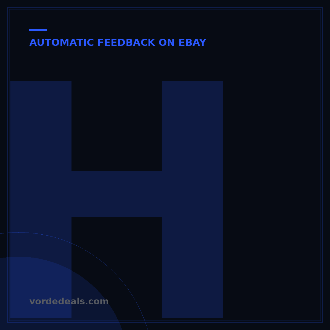 How to Leave Automatic Feedback on eBay: 3 Setup Methods